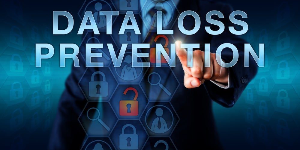 Data Loss Prevention (DLP)